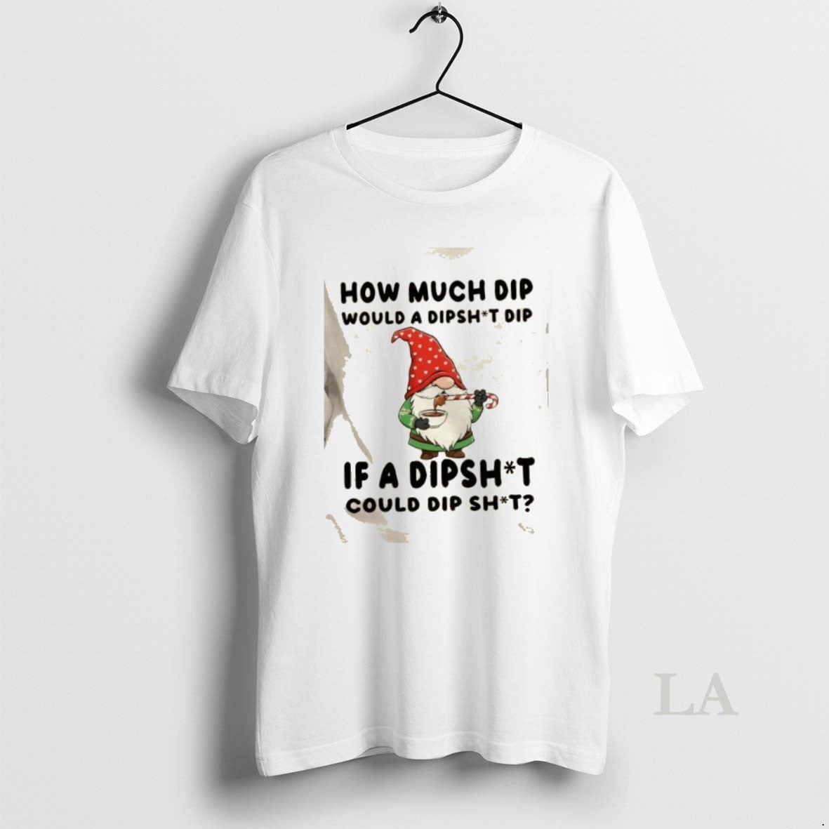 Original Gnomes How Much Dip Would A Dipshit Dip If A Dipshit Could Dip Shit - T-Shirt, Sweatshirt, Hoodie