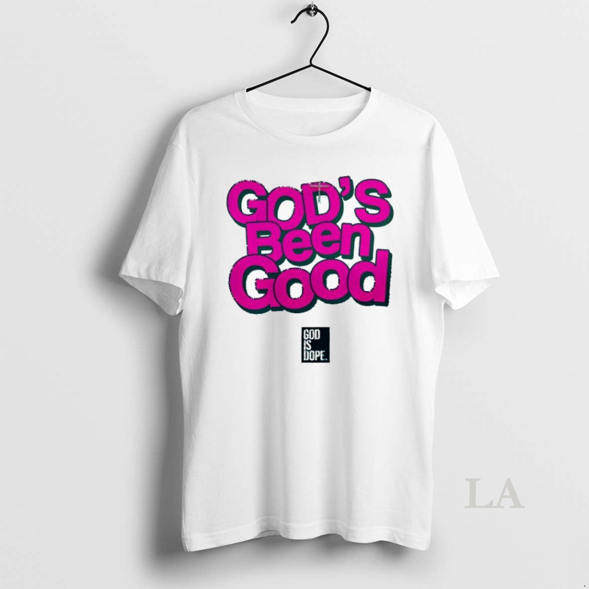 Original Gods Been Good God Is Dope - T-Shirt, Sweatshirt, Hoodie
