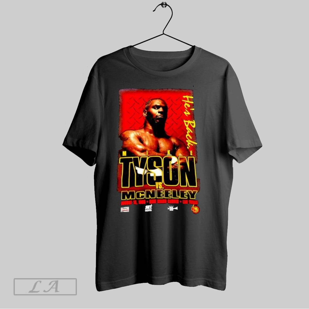 Original Hes Back Mike Tyson Vs Mcneeley August 19 1995 Mgm Grand Garden Las Vegas Unisex T-shirt, Sweatshirt, Hoodie, Long Sleeve Tee - T-Shirt, Sweatshirt, Hoodie