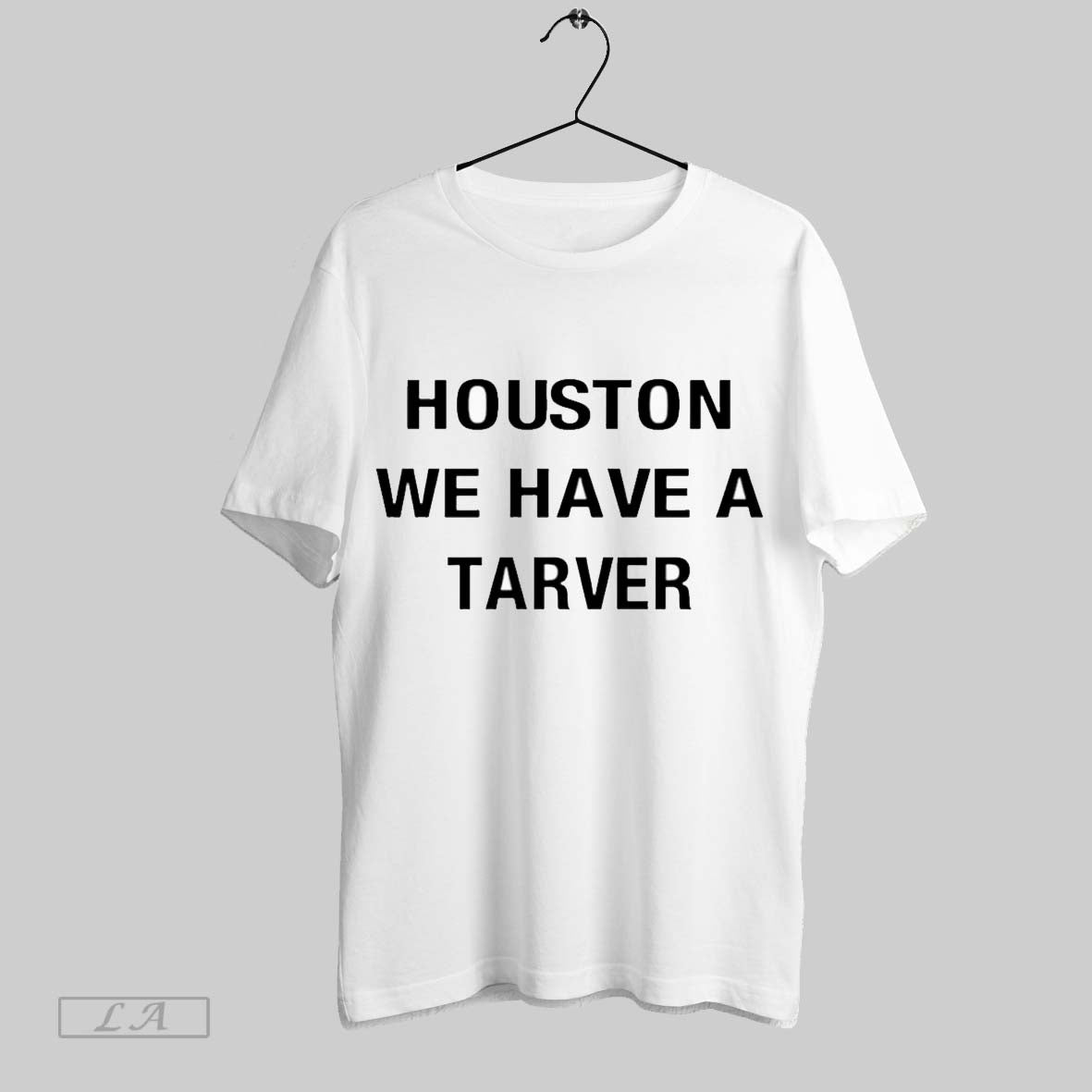 Original Houston We Have A Tarver Unisex T-shirt, Sweatshirt, Hoodie, Long Sleeve Tee - T-Shirt, Sweatshirt, Hoodie