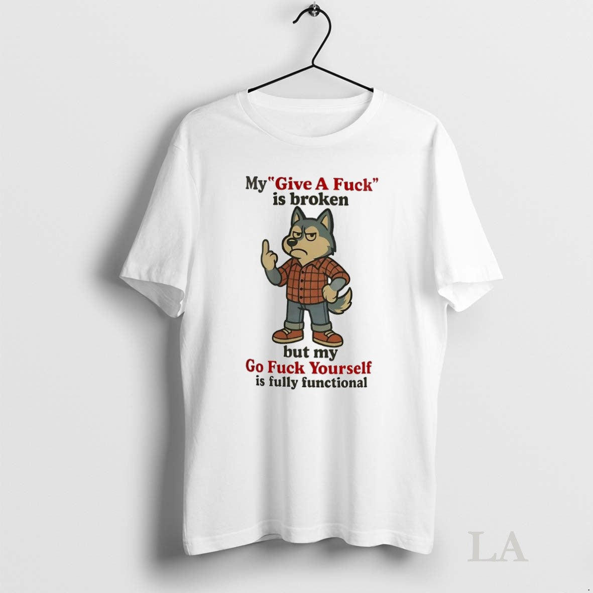 Original Husky My Give A Fuck Is Broken But My Go Fuck Yourself Is Fully Unisex T-shirt, Sweatshirt, Hoodie, Long Sleeve Tee - T-Shirt, Sweatshirt, Hoodie