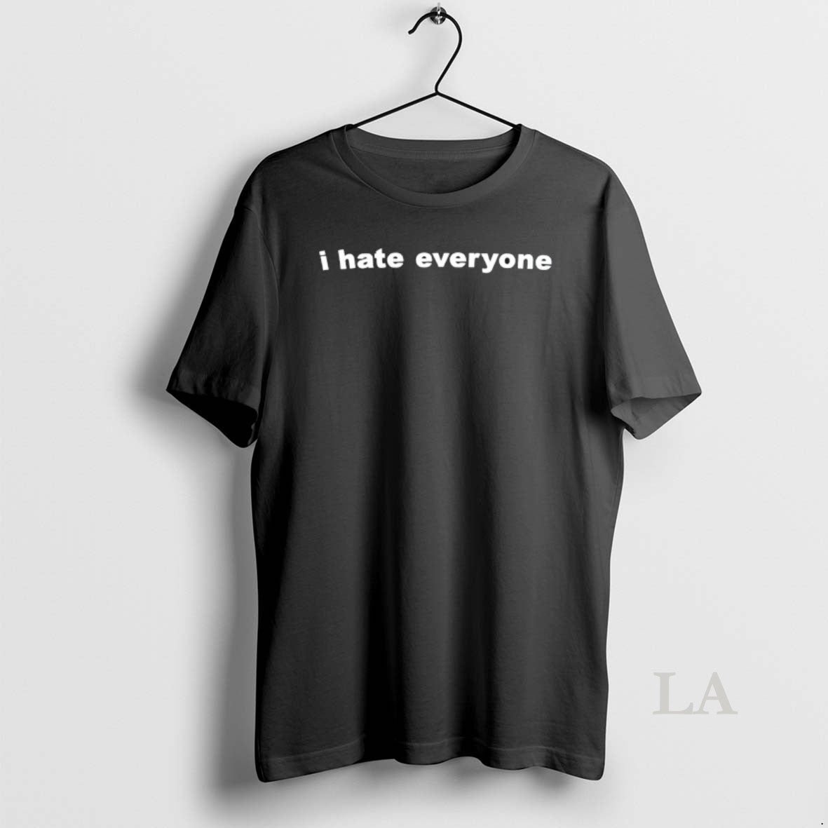 Original I Hate Everyone Unisex T-shirt, Sweatshirt, Hoodie, Long Sleeve Tee - T-Shirt, Sweatshirt, Hoodie