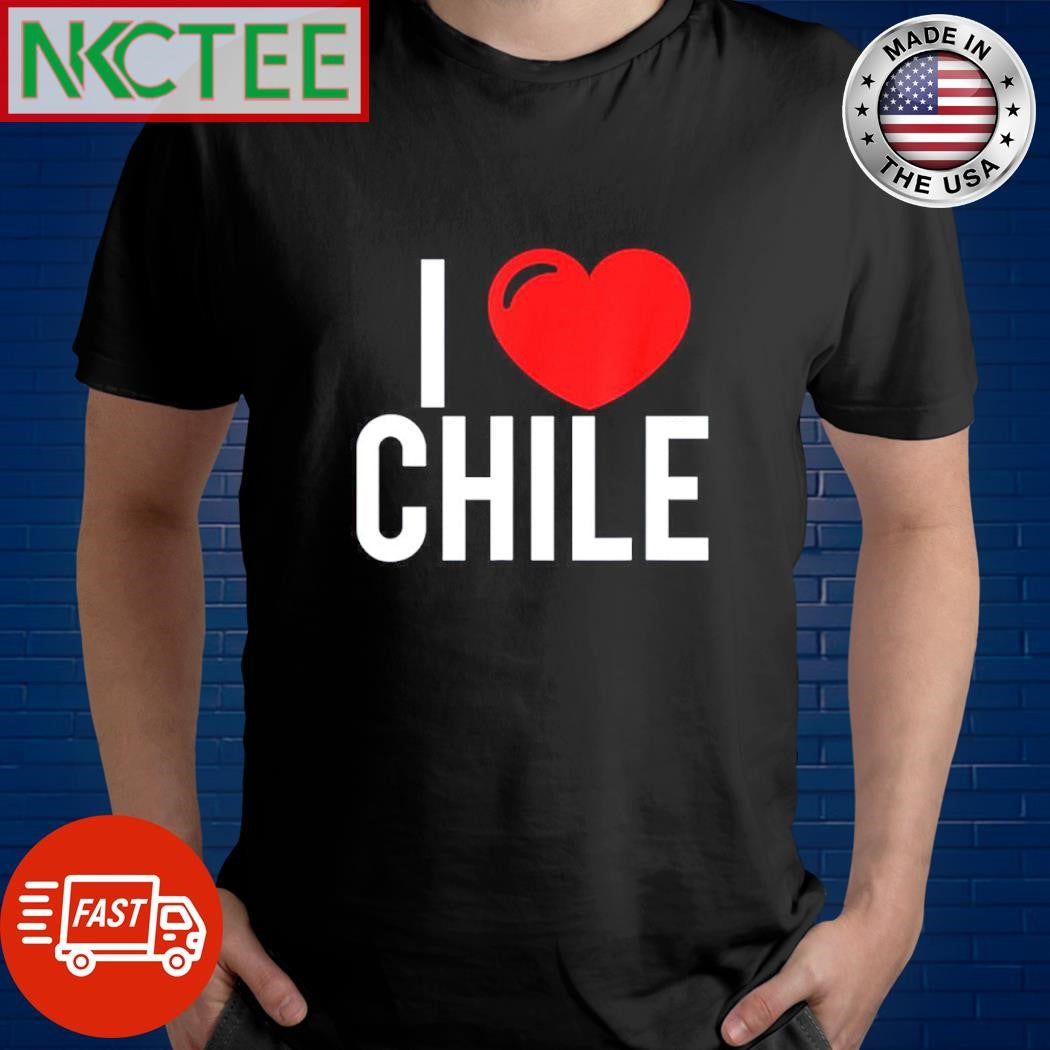 Original I love Chile heart shirt Unisex T-shirt, Sweatshirt, Hoodie, Long Sleeve Tee - T-Shirt, Sweatshirt, Hoodie