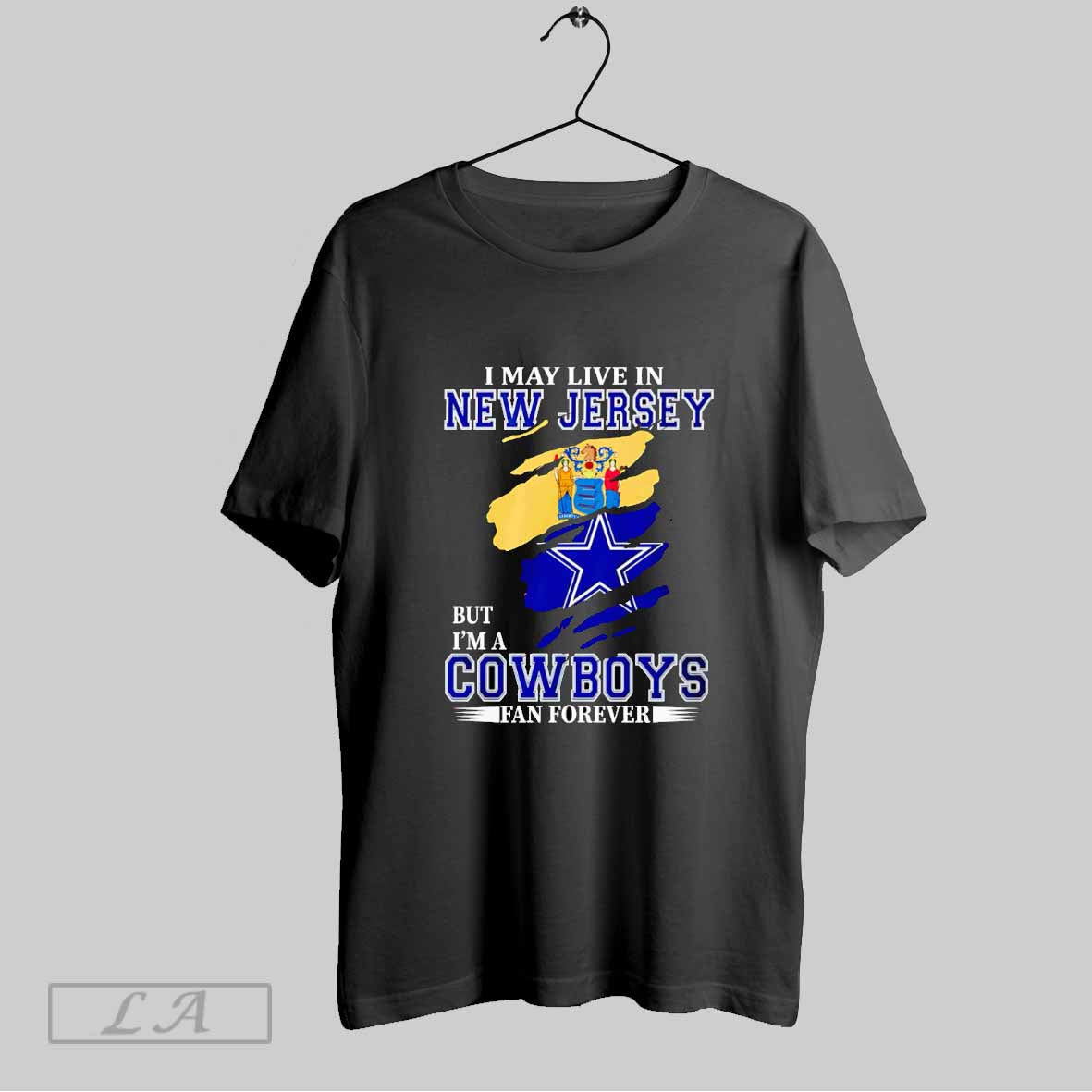 Original I May Live In New Jersey But Im A Cowboys Fan Forever football jersey product view 1