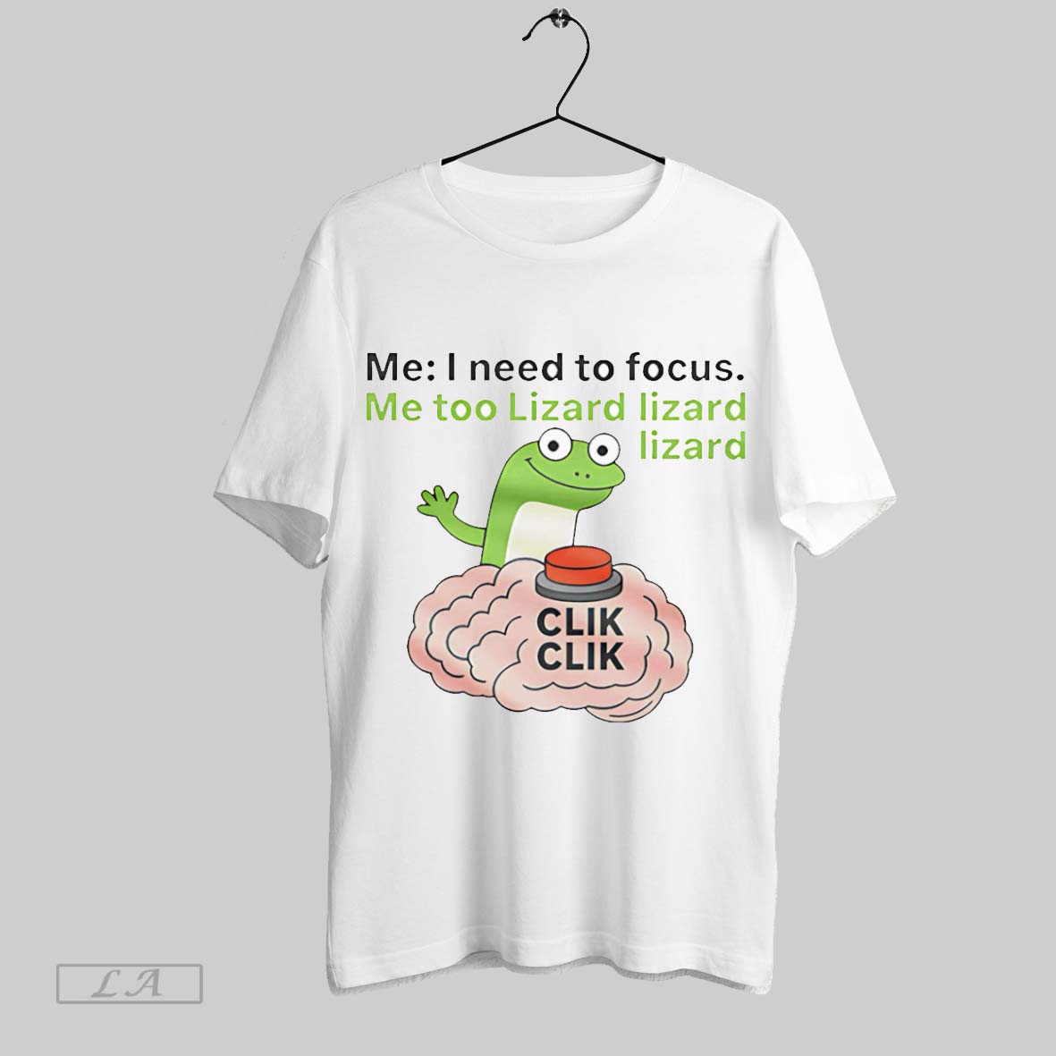 Original I Need To Focus Me Too Lizard Lizard White Poster Unisex T-shirt, Sweatshirt, Hoodie, Long Sleeve Tee - T-Shirt, Sweatshirt, Hoodie
