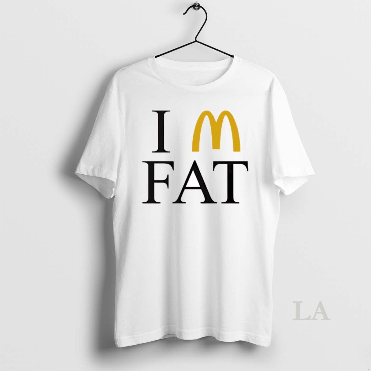 Original Im Fat Mcdonalds Circle - T-Shirt, Sweatshirt, Hoodie