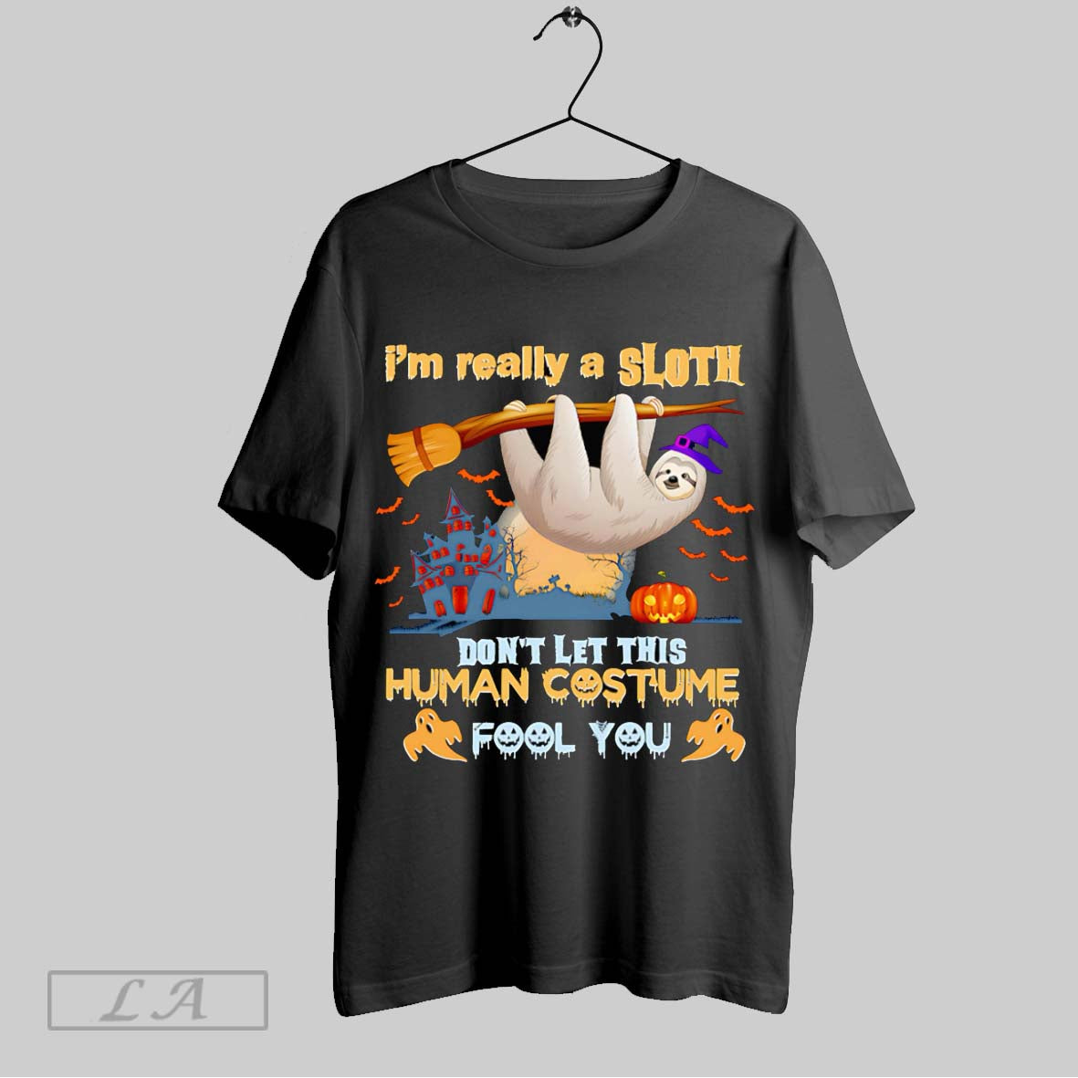 Original Im Really A Sloth Dont Let This Human Costume Fool You Halloween Unisex T-shirt, Sweatshirt, Hoodie, Long Sleeve Tee - T-Shirt, Sweatshirt, Hoodie