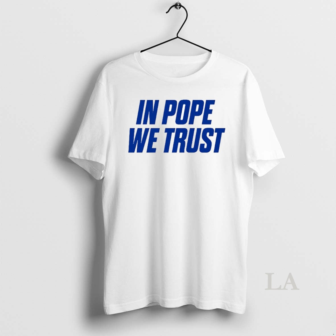 Original In Pope We Trust Circle - T-Shirt, Sweatshirt, Hoodie