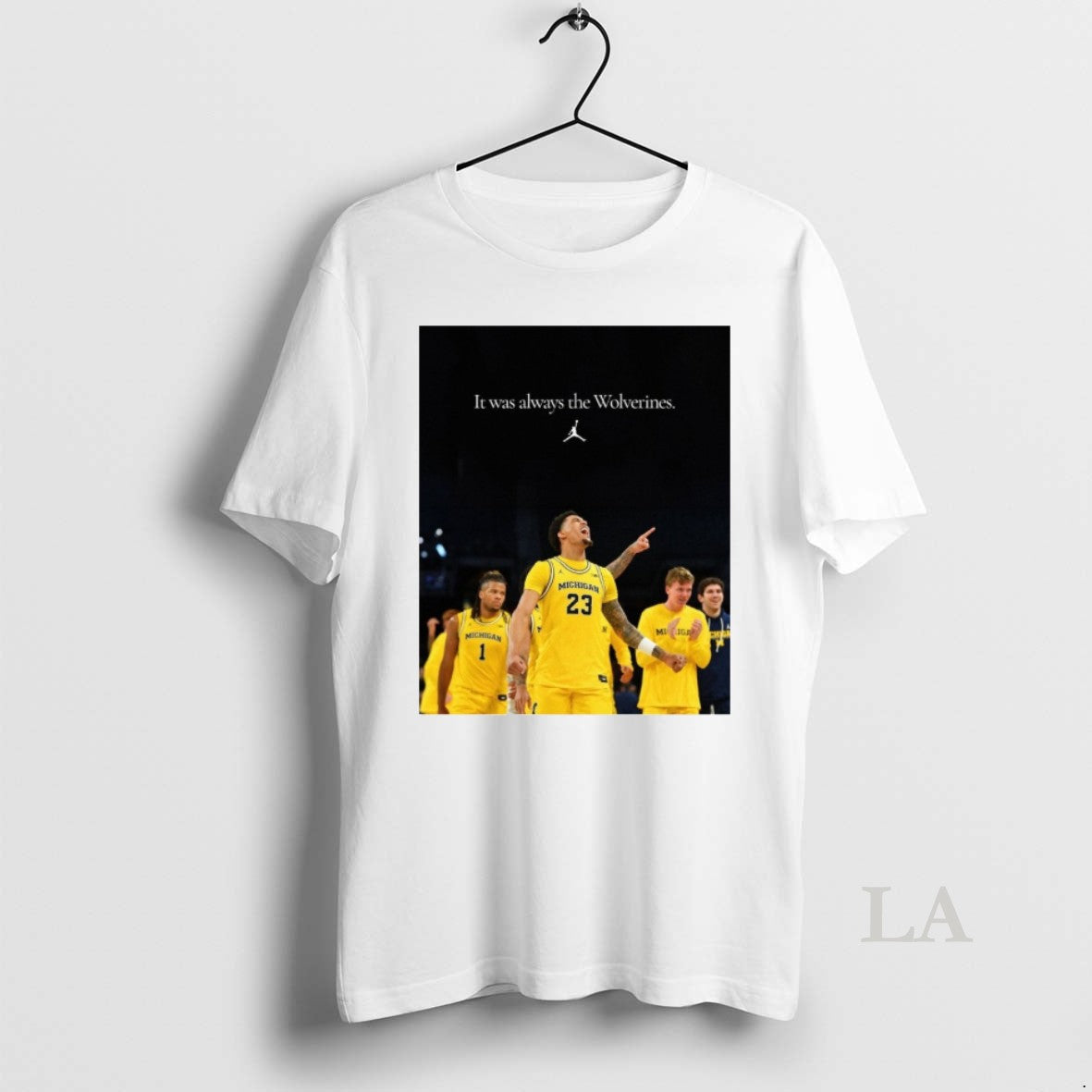 Original It Was Always The Michigan Wolverines 2026 Ncaa Mens Basketball Unisex T-shirt, Sweatshirt, Hoodie, Long Sleeve Tee - T-Shirt, Sweatshirt, Hoodie