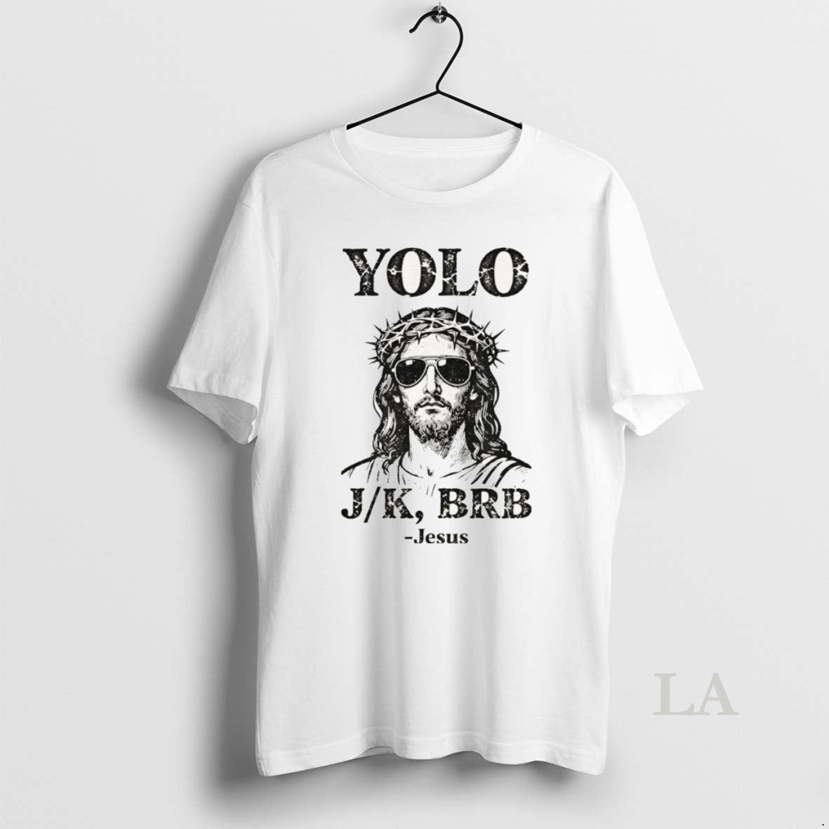 Original Jesus Yolo Jk Brb Jesus Meme Tee Religious Humor Unisex T-shirt, Sweatshirt, Hoodie, Long Sleeve Tee - T-Shirt, Sweatshirt, Hoodie