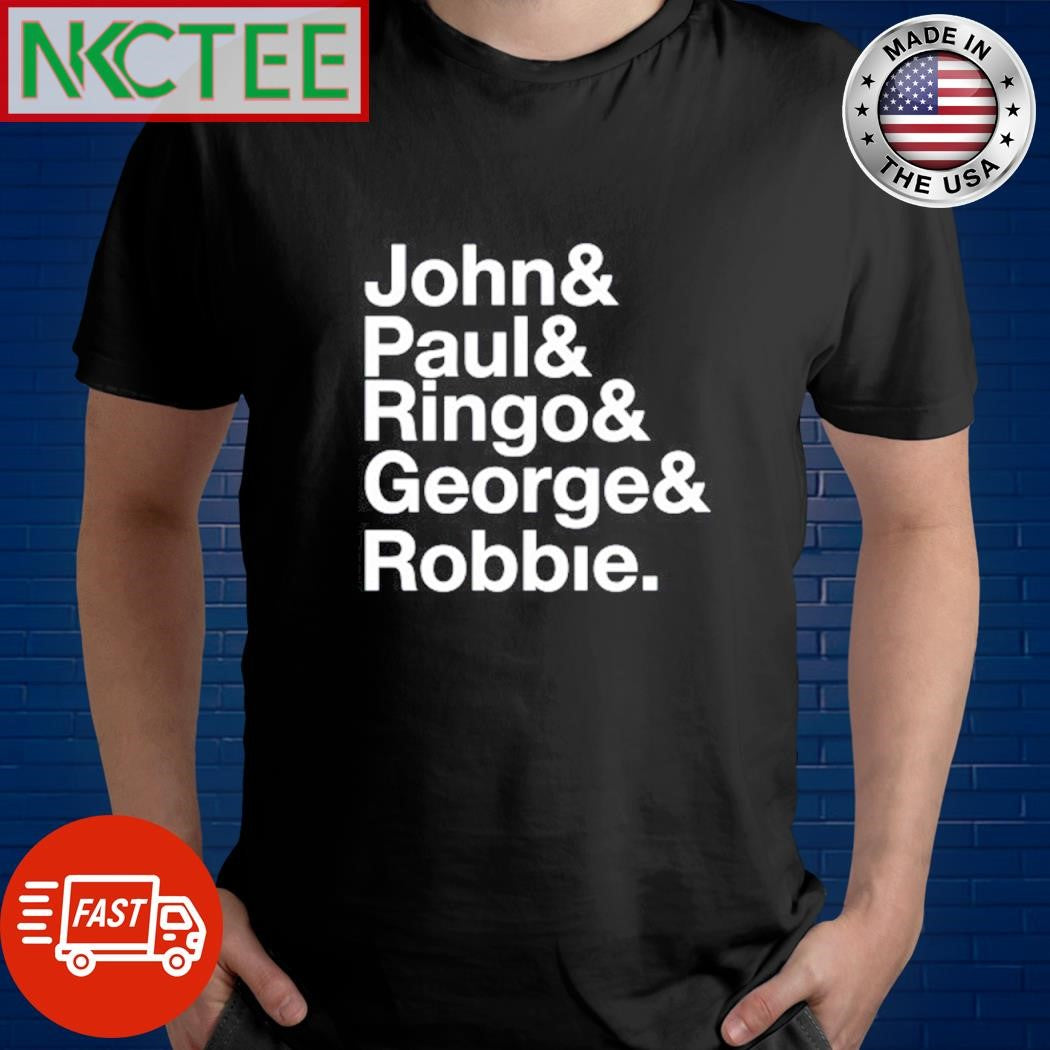 Original John Paul Ringo George Robbie shirt Unisex T-shirt, Sweatshirt, Hoodie, Long Sleeve Tee - T-Shirt, Sweatshirt, Hoodie