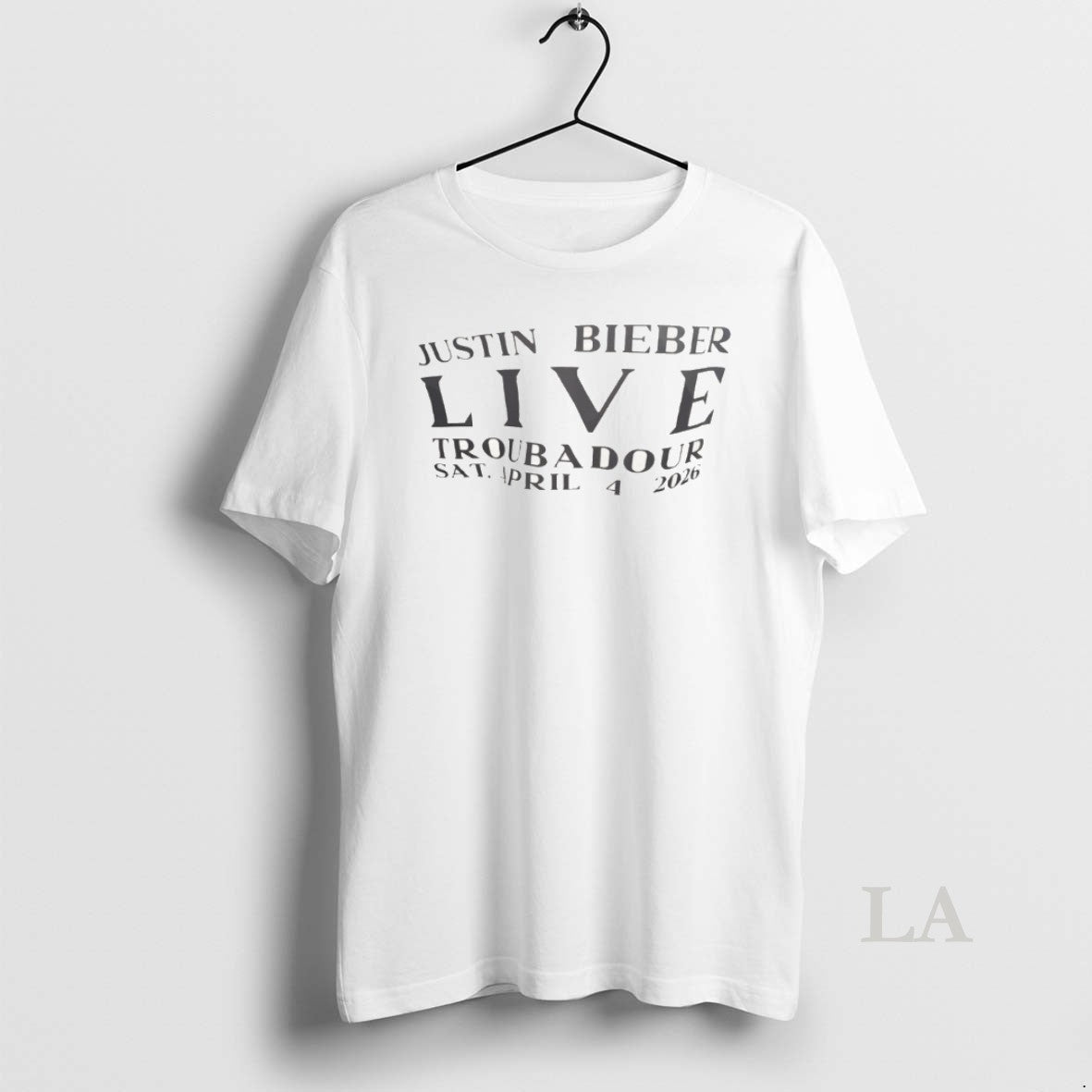 Original Justin Bieber Live Troubadour Sat April 4 2026 Unisex T-shirt, Sweatshirt, Hoodie, Long Sleeve Tee - T-Shirt, Sweatshirt, Hoodie