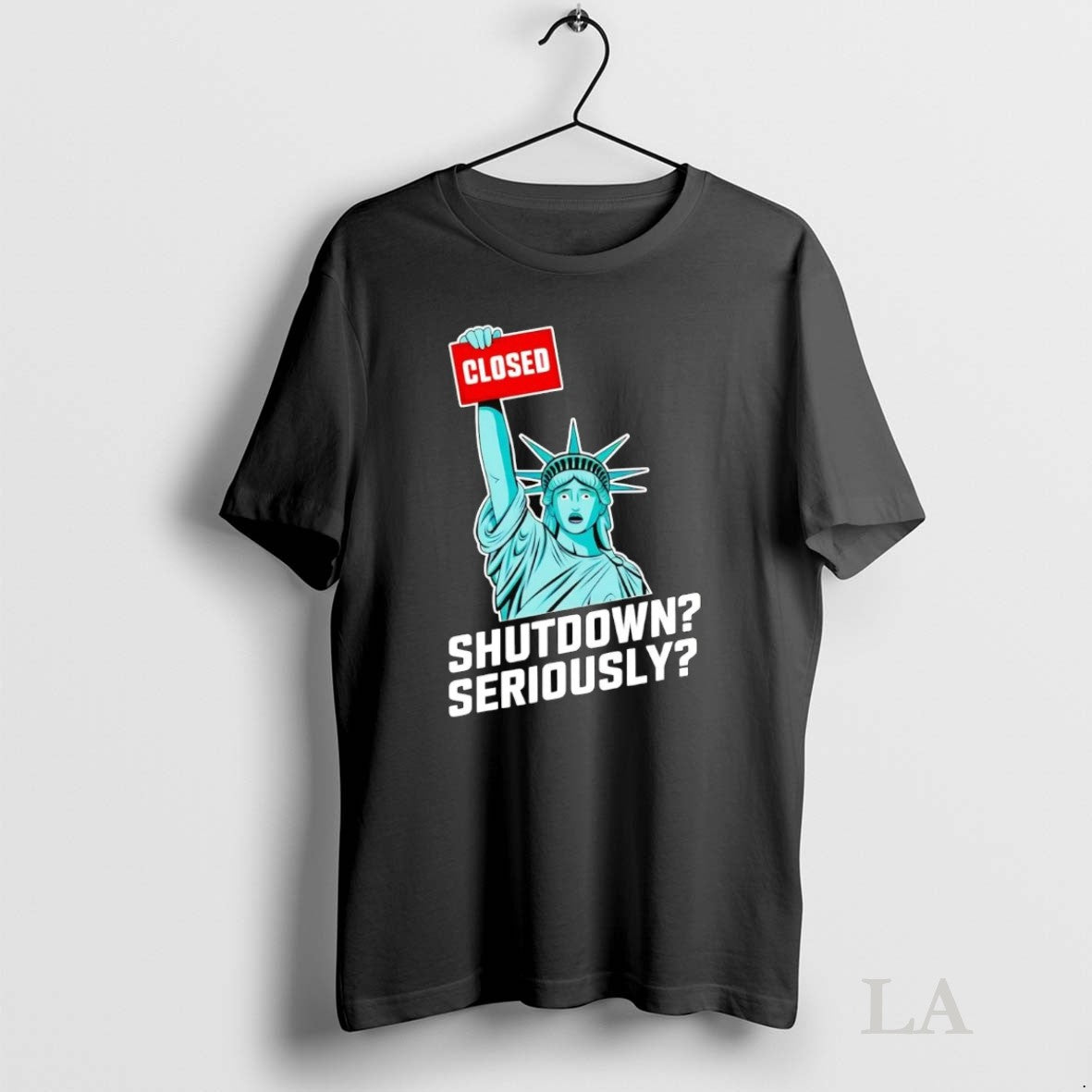 Original Liberty Closed Government Shutdown Unisex T-shirt, Sweatshirt, Hoodie, Long Sleeve Tee - T-Shirt, Sweatshirt, Hoodie