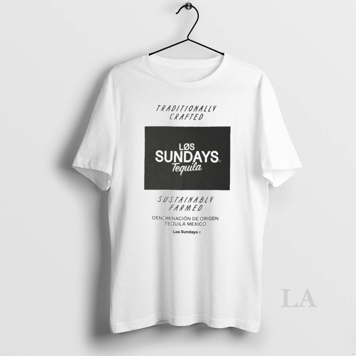 Original Los Sundays Tequila Traditionally Crafted Sustainable Farmed Denominacion De Origen Tequila Mexico - T-Shirt, Sweatshirt, Hoodie
