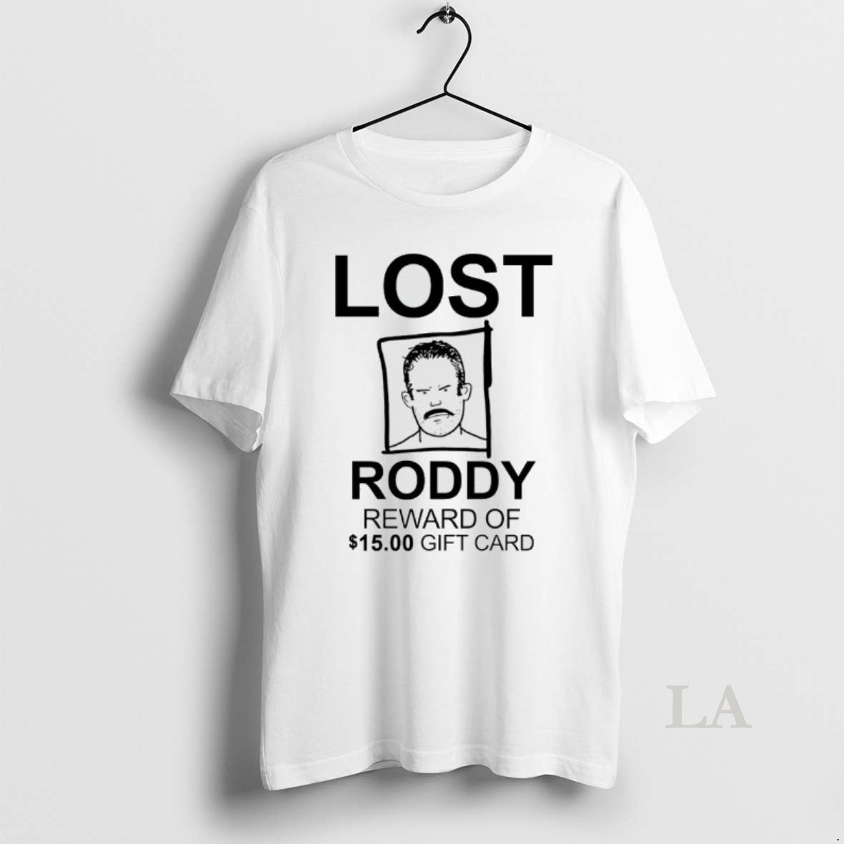Original Lost Roddy Reward Of 15 Unisex T-shirt, Sweatshirt, Hoodie, Long Sleeve Tee - T-Shirt, Sweatshirt, Hoodie