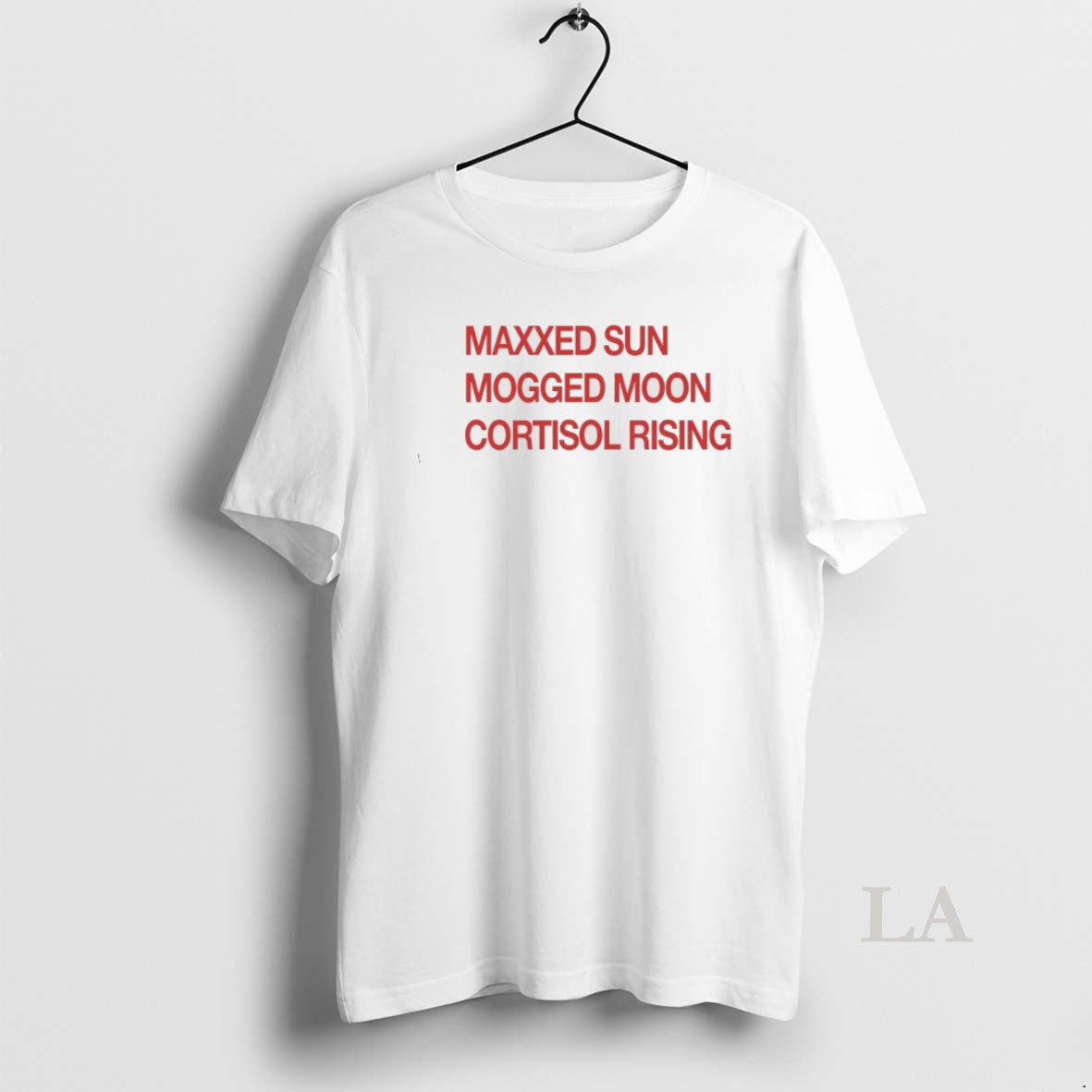 Original Maxxed Sun Mogged Moon Cortisol Rising Unisex T-shirt, Sweatshirt, Hoodie, Long Sleeve Tee - T-Shirt, Sweatshirt, Hoodie