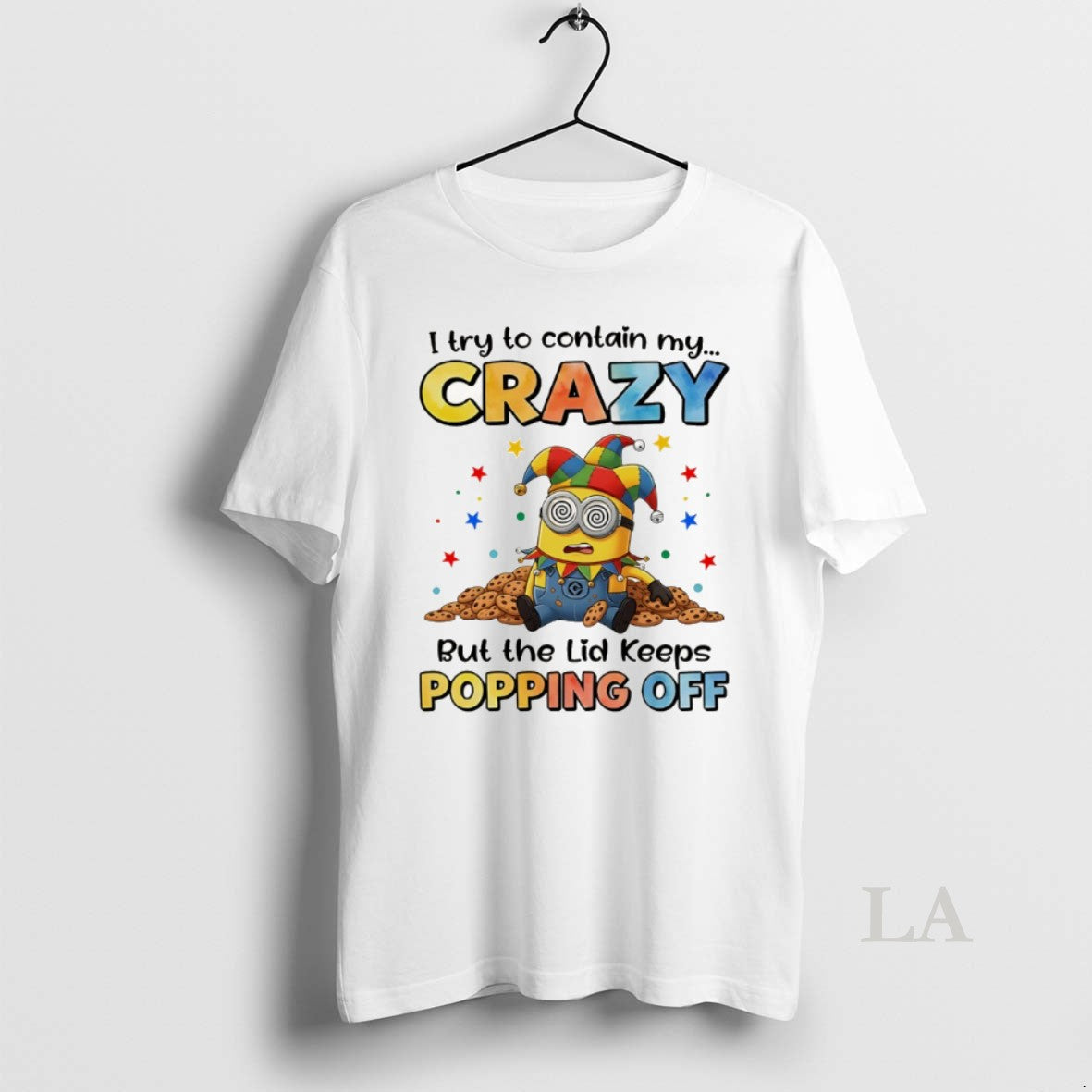 Original Minion I Try To Contain My Crazy But The Lid Keeps Popping Off Unisex T-shirt, Sweatshirt, Hoodie, Long Sleeve Tee - T-Shirt, Sweatshirt, Hoodie