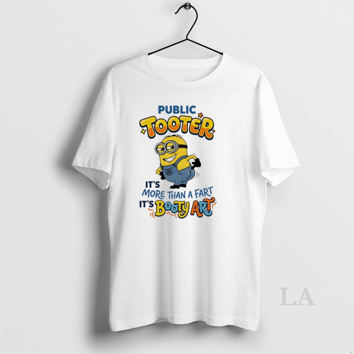 Original Minion Public Tooter Its More Than A Fart Its Booty Art Unisex T-shirt, Sweatshirt, Hoodie, Long Sleeve Tee - T-Shirt, Sweatshirt, Hoodie
