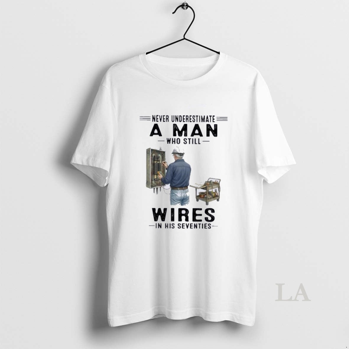 Original Never Underestimate A Man Who Still Wires In His Seventies Unisex T-shirt, Sweatshirt, Hoodie, Long Sleeve Tee - T-Shirt, Sweatshirt, Hoodie