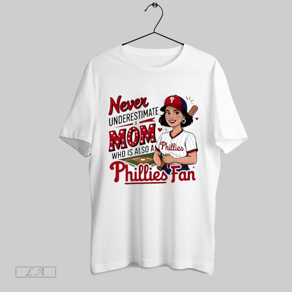 Original Never Underestimate A Mom Who Is Also A Phillies Baseball Fan Posters White Unisex T-shirt, Sweatshirt, Hoodie, Long Sleeve Tee - T-Shirt, Sweatshirt, Hoodie
