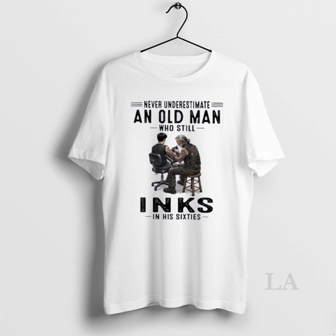 Original Never Underestimate An Old Man Who Still Inks Tattoo In His Sixties Unisex T-shirt, Sweatshirt, Hoodie, Long Sleeve Tee - T-Shirt, Sweatshirt, Hoodie