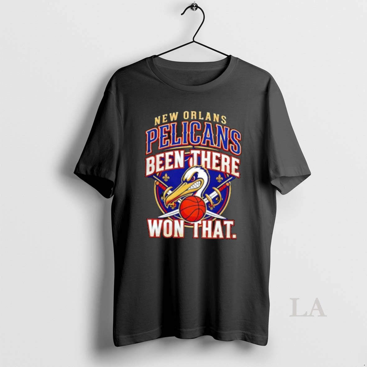 Original New Orleans Pelicans Been There Won That - T-Shirt, Sweatshirt, Hoodie
