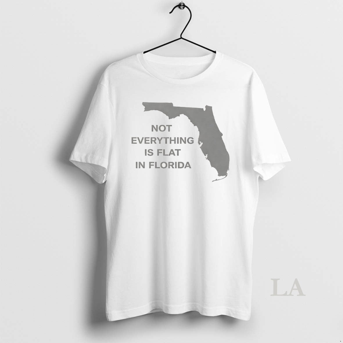 Original Not Everything Is Flat In Florida Map - T-Shirt, Sweatshirt, Hoodie