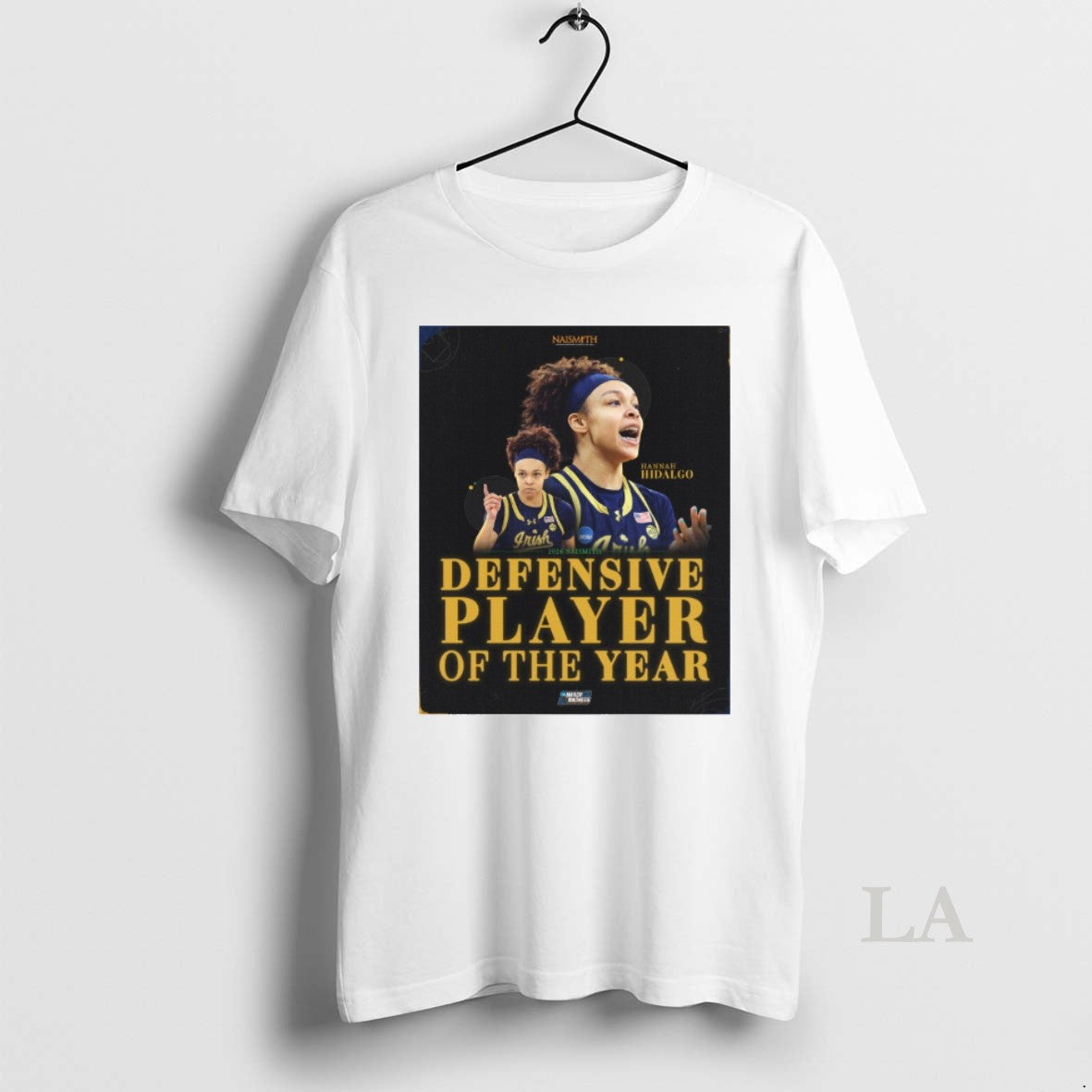 Original Notre Dame Fighting Irish Hannah Hidalgo 2026 Naismith Defensive Player Of The Year - T-Shirt, Sweatshirt, Hoodie