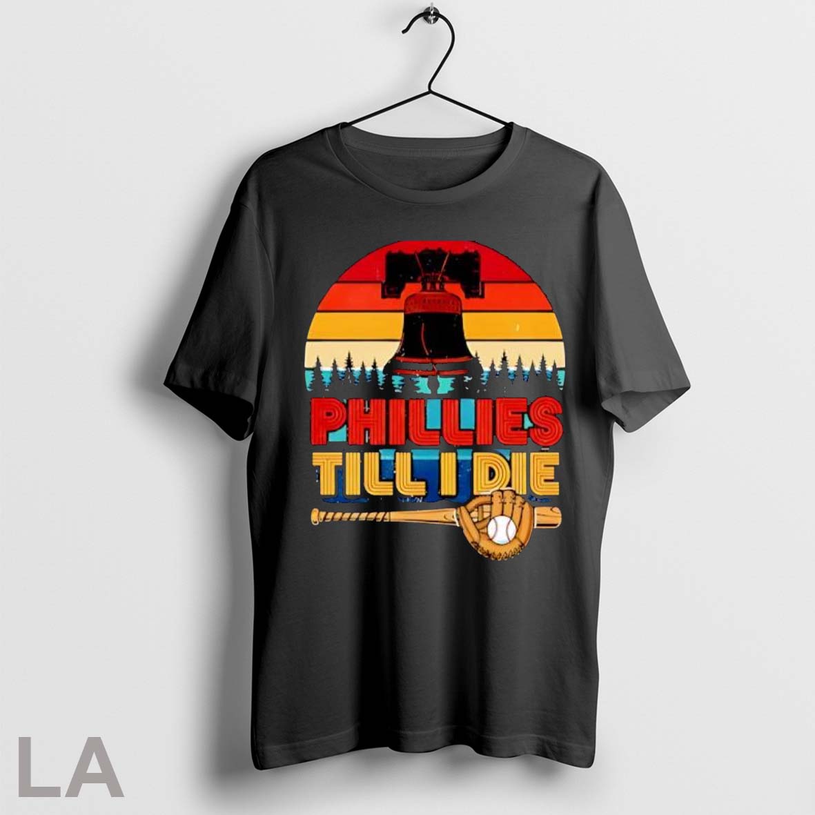 Original Phillies Till I Die Baseball Bat Glove Vintage Sunset Liberty Bell Unisex T-shirt, Sweatshirt, Hoodie, Long Sleeve Tee - T-Shirt, Sweatshirt, Hoodie