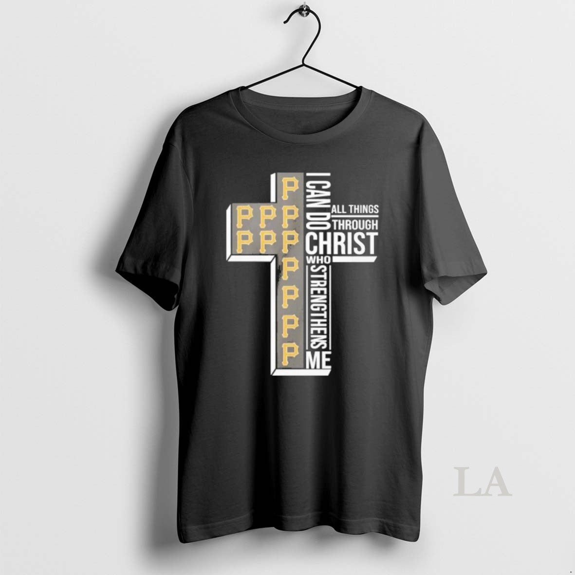 Original Pittsburgh Pirates I Can Do All Things Through Christ Who Strengthens Me Unisex T-shirt, Sweatshirt, Hoodie, Long Sleeve Tee - T-Shirt, Sweatshirt, Hoodie