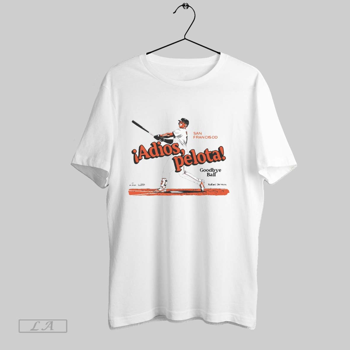 Original Rafael Devers Adios Pelota Goodbye Ball San Francisco Giants Mlb Painting Unisex T-shirt, Sweatshirt, Hoodie, Long Sleeve Tee - T-Shirt, Sweatshirt, Hoodie