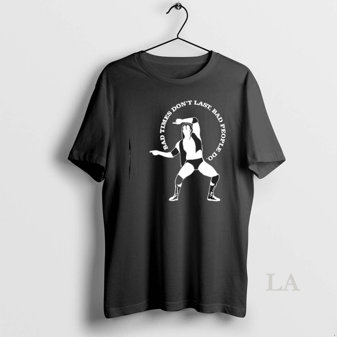 Original Razor Ramon Bad Times Dont Last Bad People Do Unisex T-shirt, Sweatshirt, Hoodie, Long Sleeve Tee - T-Shirt, Sweatshirt, Hoodie