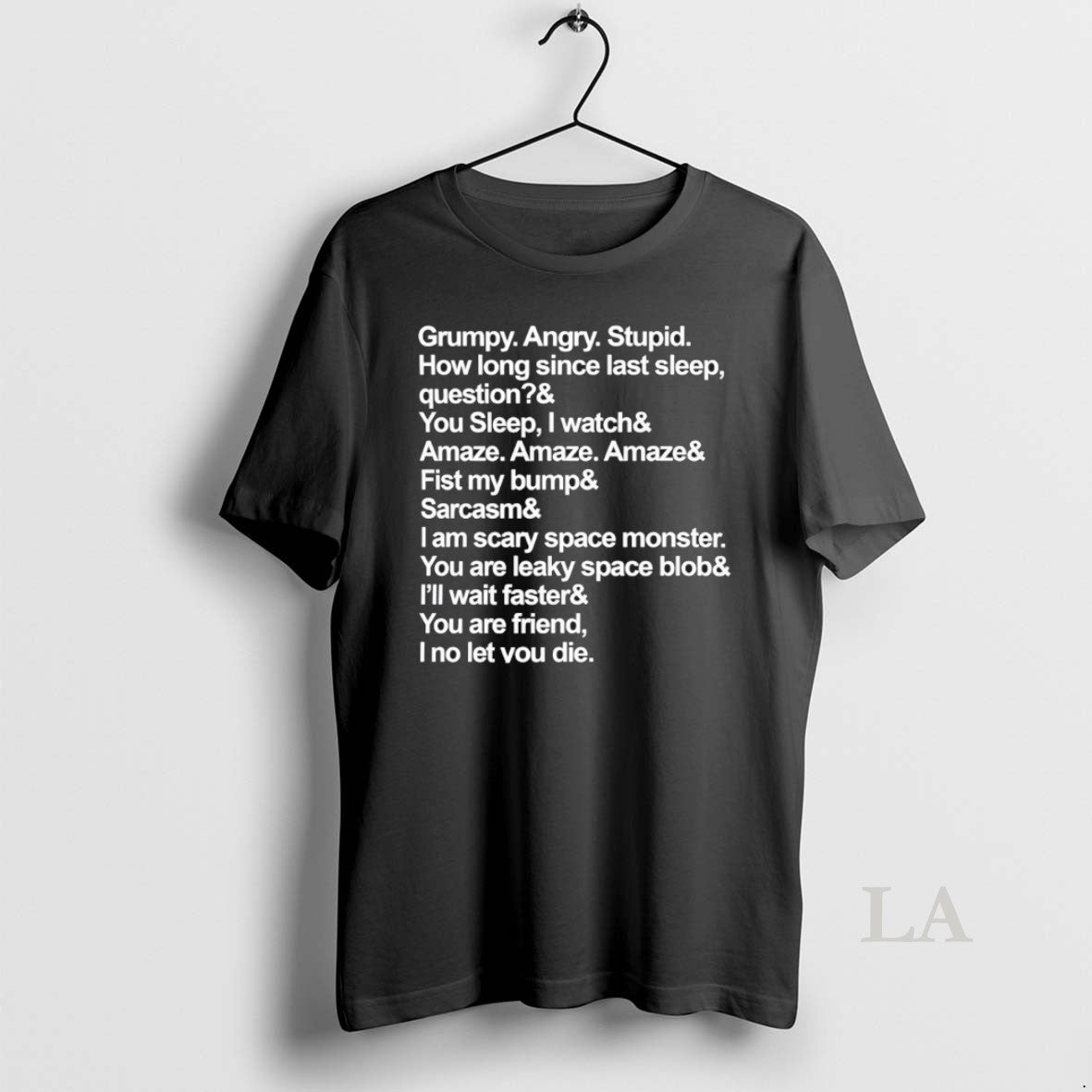 Original Rocky Quotes Project Hail Mary Grumpy Angry Stupid How Long Since Last Sleep Unisex T-shirt, Sweatshirt, Hoodie, Long Sleeve Tee - T-Shirt, Sweatshirt, Hoodie