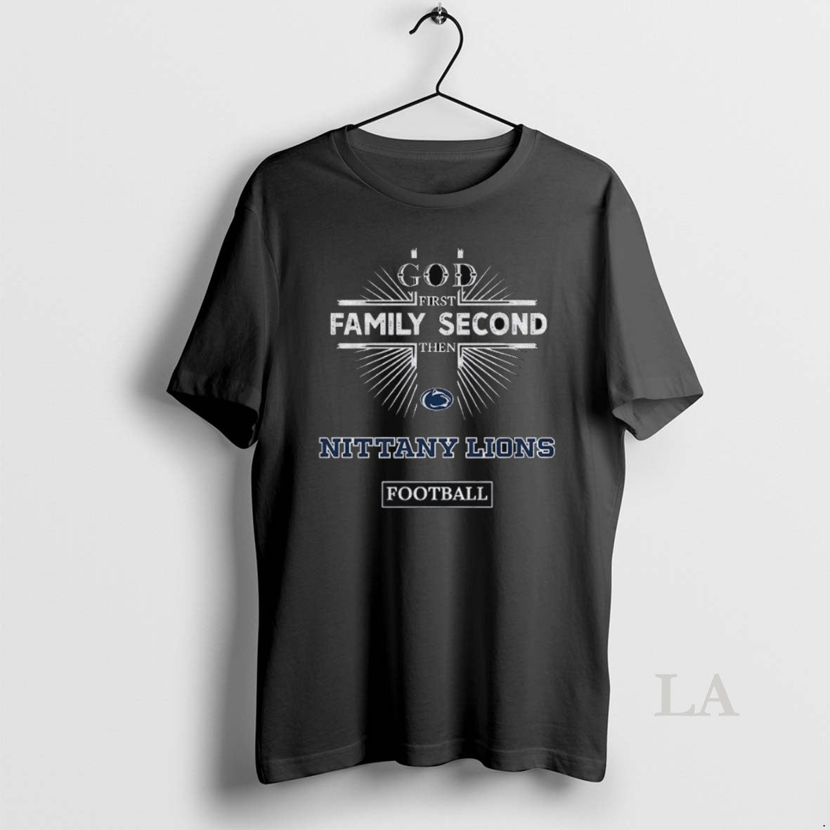 Original Shsaadal God First Family Second Then Penn State Nittany Lions Football Unisex T-shirt, Sweatshirt, Hoodie, Long Sleeve Tee - T-Shirt, Sweatshirt, Hoodie