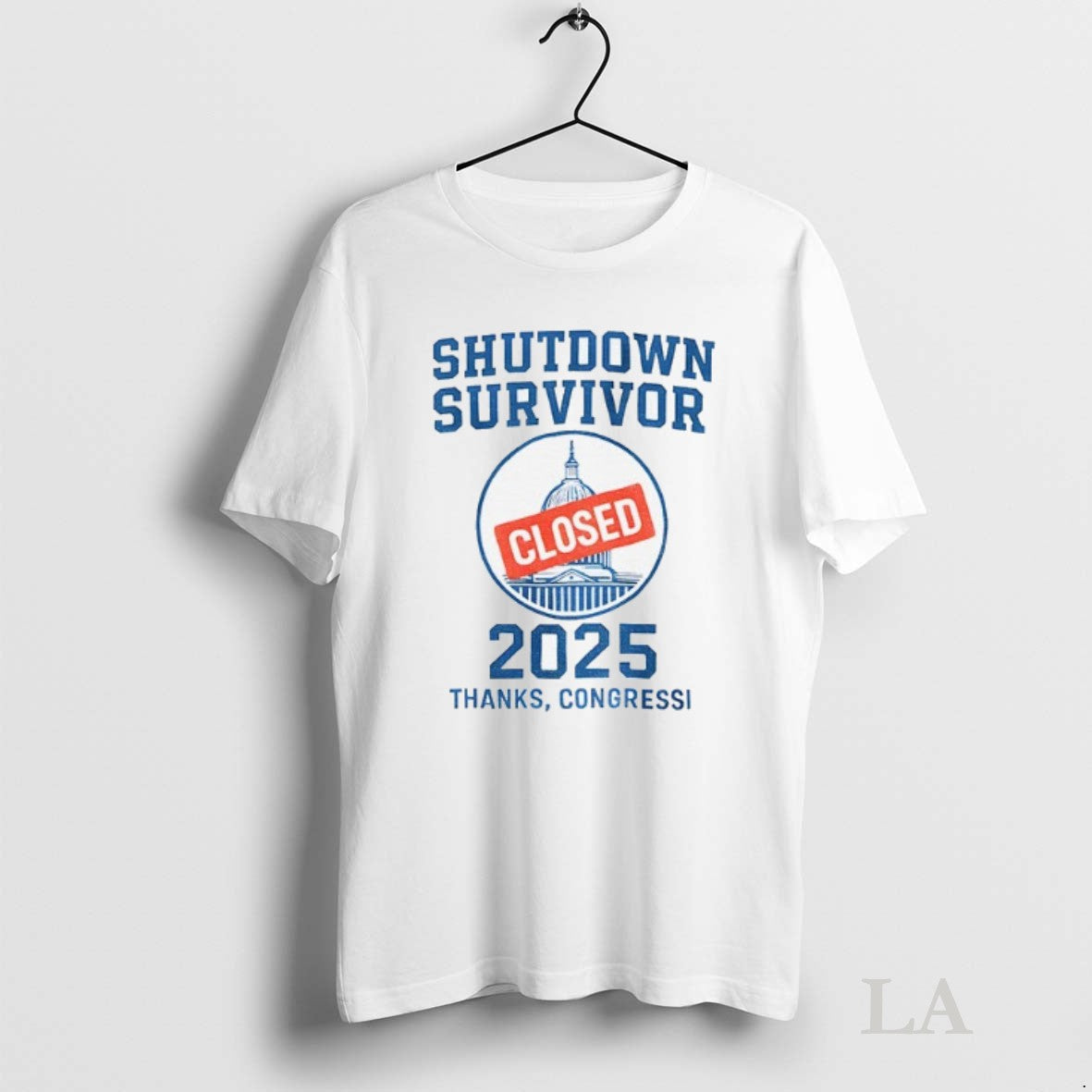 Original Shutdown Survivor White House Closed 2025 Unisex T-shirt, Sweatshirt, Hoodie, Long Sleeve Tee - T-Shirt, Sweatshirt, Hoodie