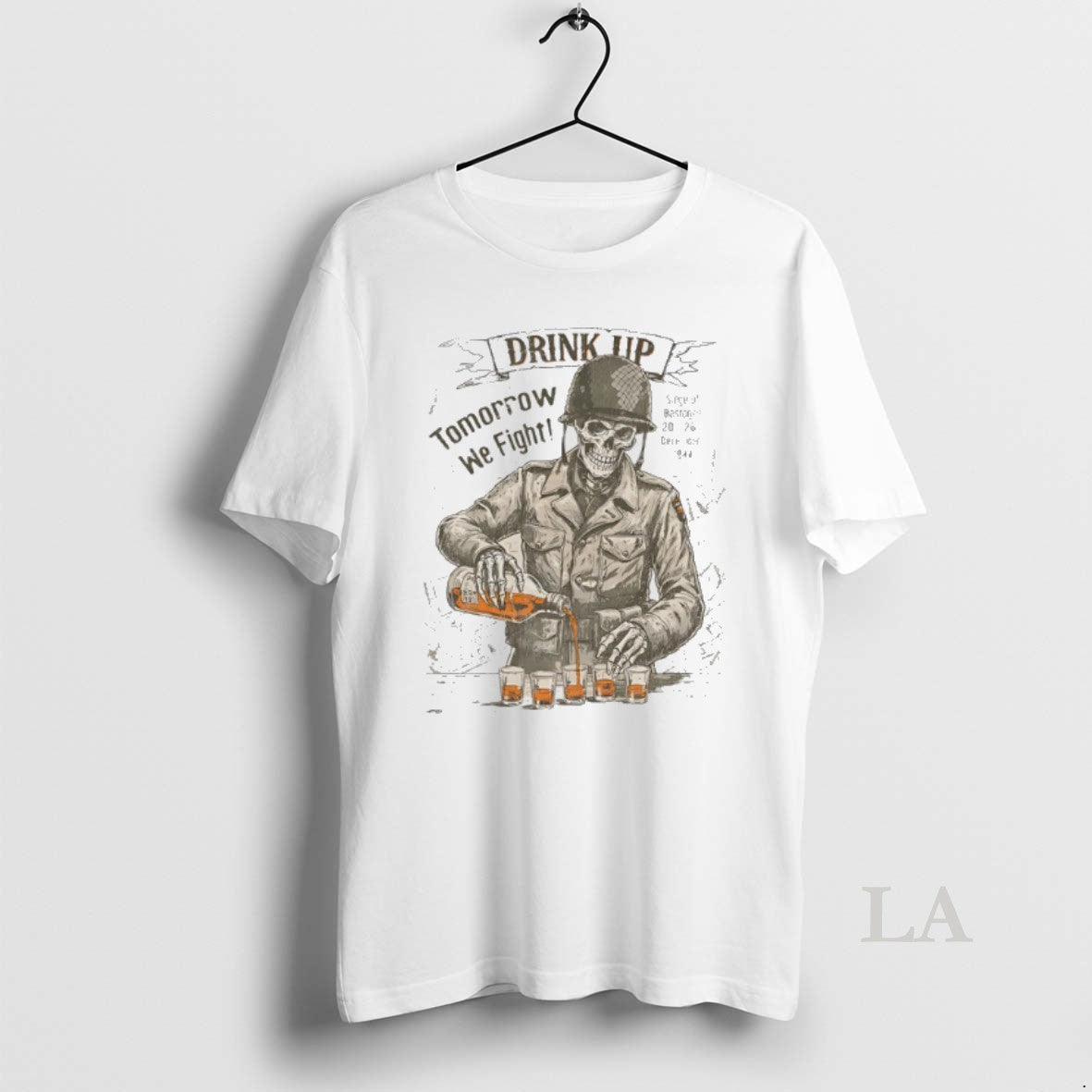 Original Skeleton Drink Up Tomorrow We Fight - T-Shirt, Sweatshirt, Hoodie