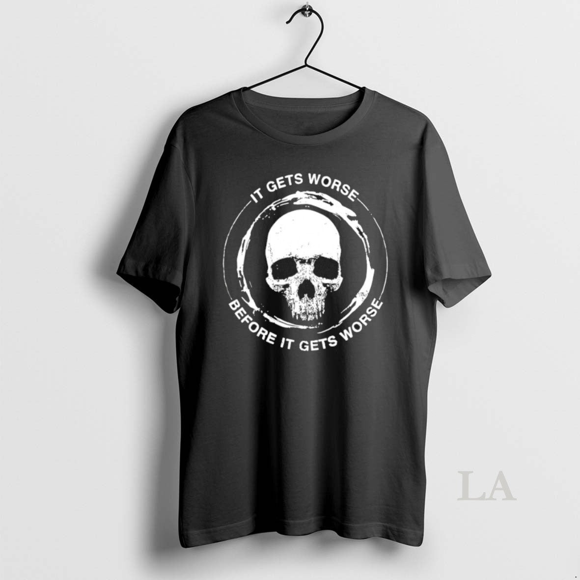 Original Skull It Gets Worse Before It Gets Worse Unisex T-shirt, Sweatshirt, Hoodie, Long Sleeve Tee - T-Shirt, Sweatshirt, Hoodie