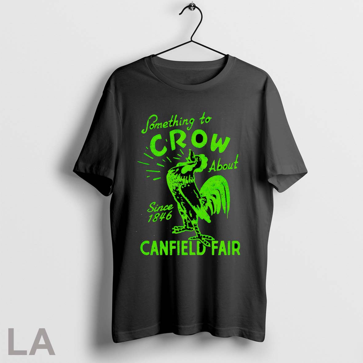 Original Something To Crow About Canfield Fair 25 Poster Unisex T-shirt, Sweatshirt, Hoodie, Long Sleeve Tee - T-Shirt, Sweatshirt, Hoodie