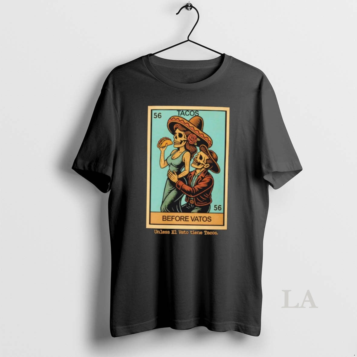 Original Tacos Before Vatos Unless El Vato Tiene Tacos Unisex T-shirt, Sweatshirt, Hoodie, Long Sleeve Tee - T-Shirt, Sweatshirt, Hoodie
