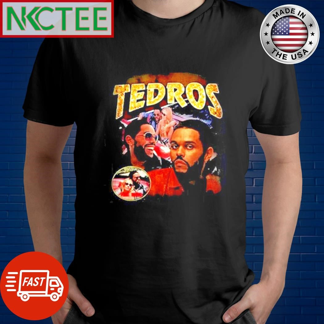 Original Tedros The Idol The Weeknd vintage shirt Unisex T-shirt, Sweatshirt, Hoodie, Long Sleeve Tee - T-Shirt, Sweatshirt, Hoodie