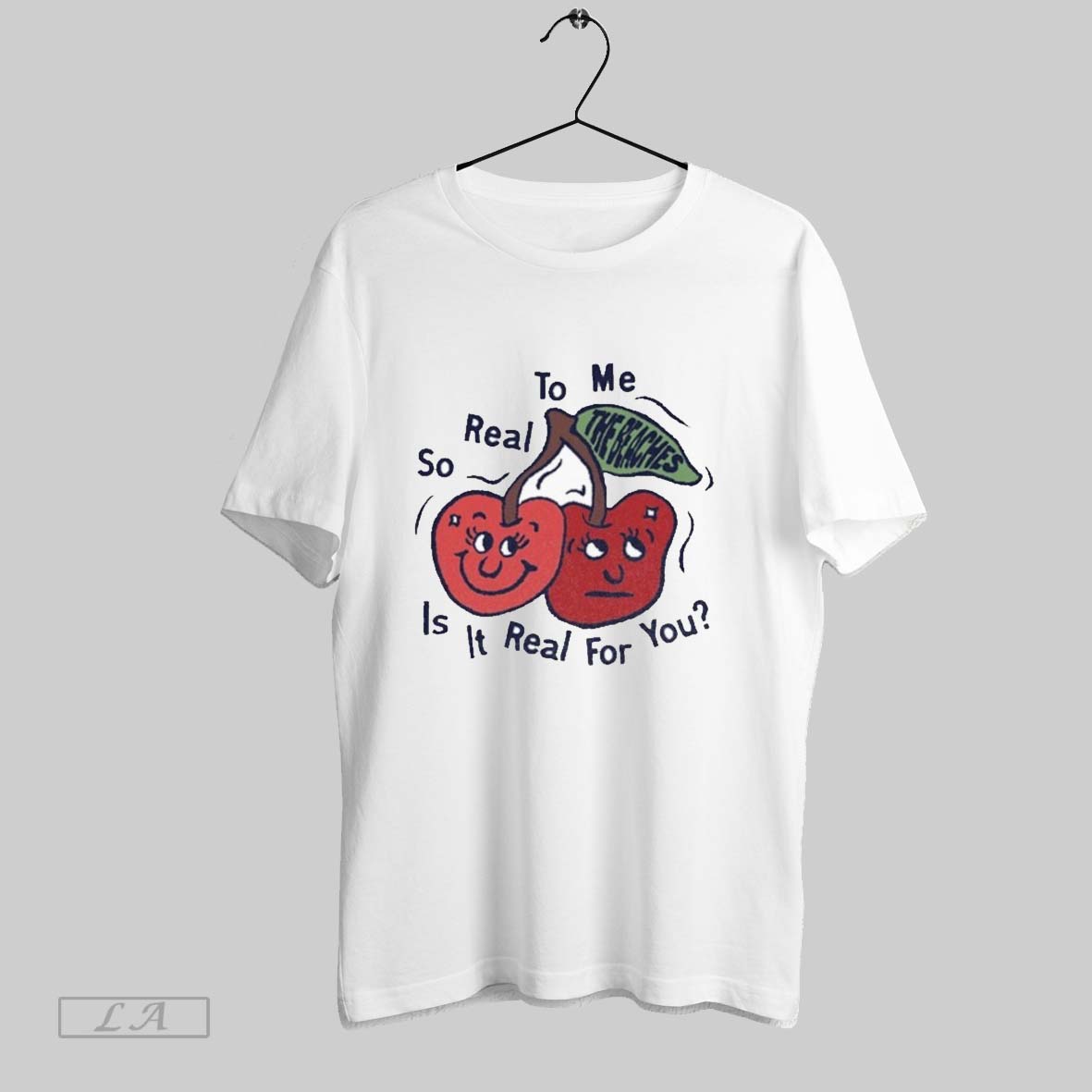 Original The Beaches So Real To Me Is It Real For You Cherry Unisex T-shirt, Sweatshirt, Hoodie, Long Sleeve Tee - T-Shirt, Sweatshirt, Hoodie