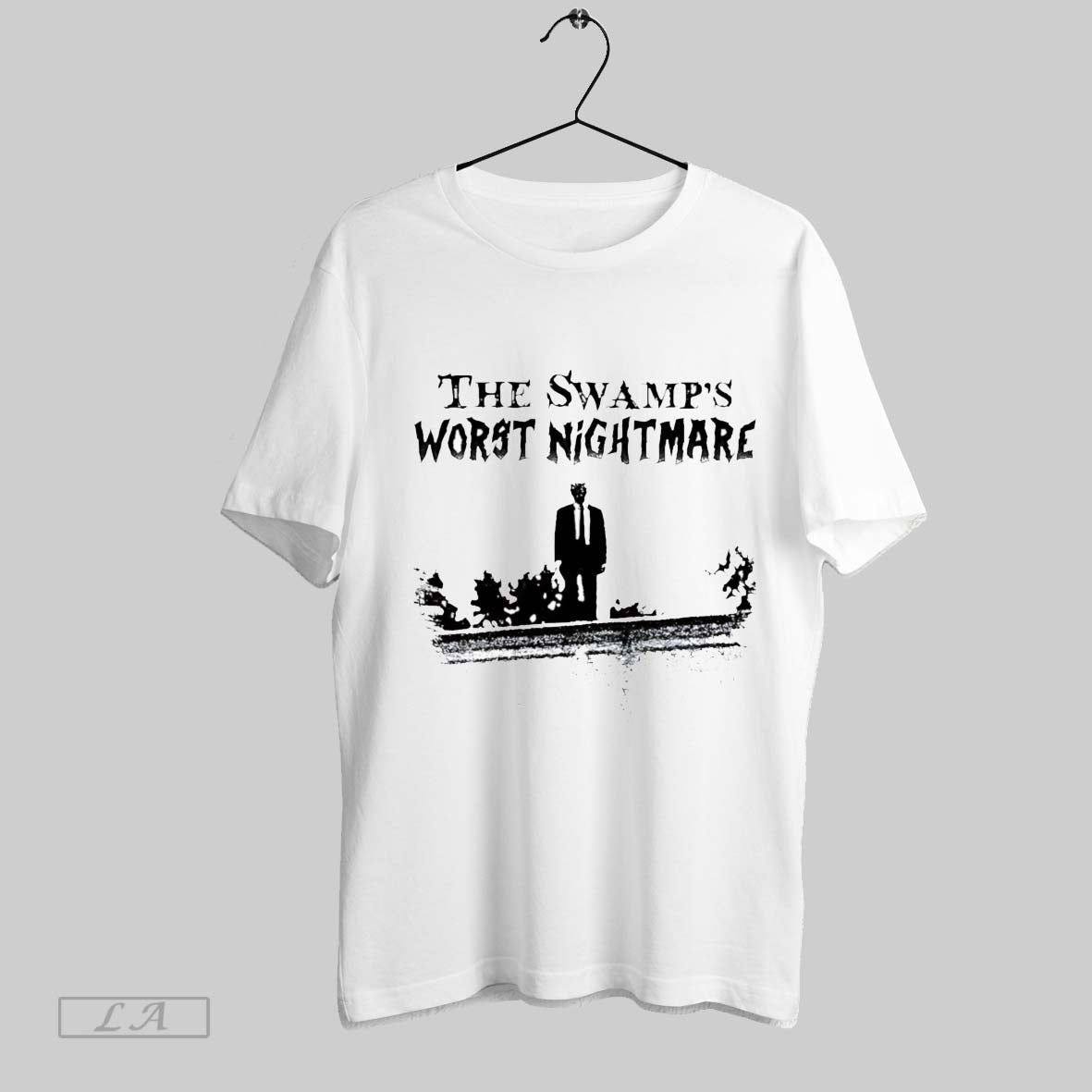 Original The Swamps Worst Nightmare White Poster Unisex T-shirt, Sweatshirt, Hoodie, Long Sleeve Tee - T-Shirt, Sweatshirt, Hoodie