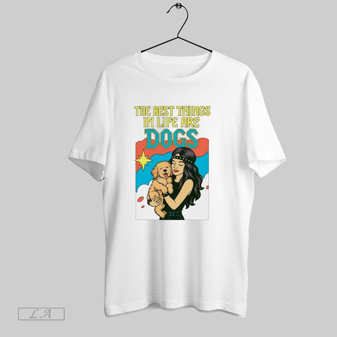 Original The Best Things In Life Are Dogs Ladies Unisex T-shirt, Sweatshirt, Hoodie, Long Sleeve Tee - T-Shirt, Sweatshirt, Hoodie