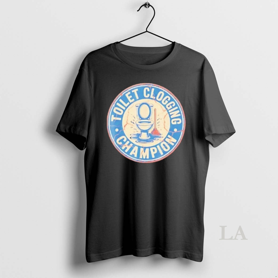 Original Toilet Clogging Champion Retro - T-Shirt, Sweatshirt, Hoodie