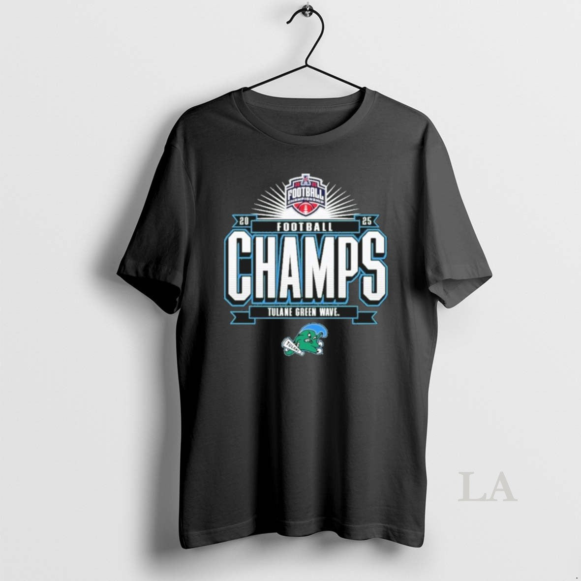 Original Tulane Green Wave 2025 The American Football Champions Locker Room - T-Shirt, Sweatshirt, Hoodie