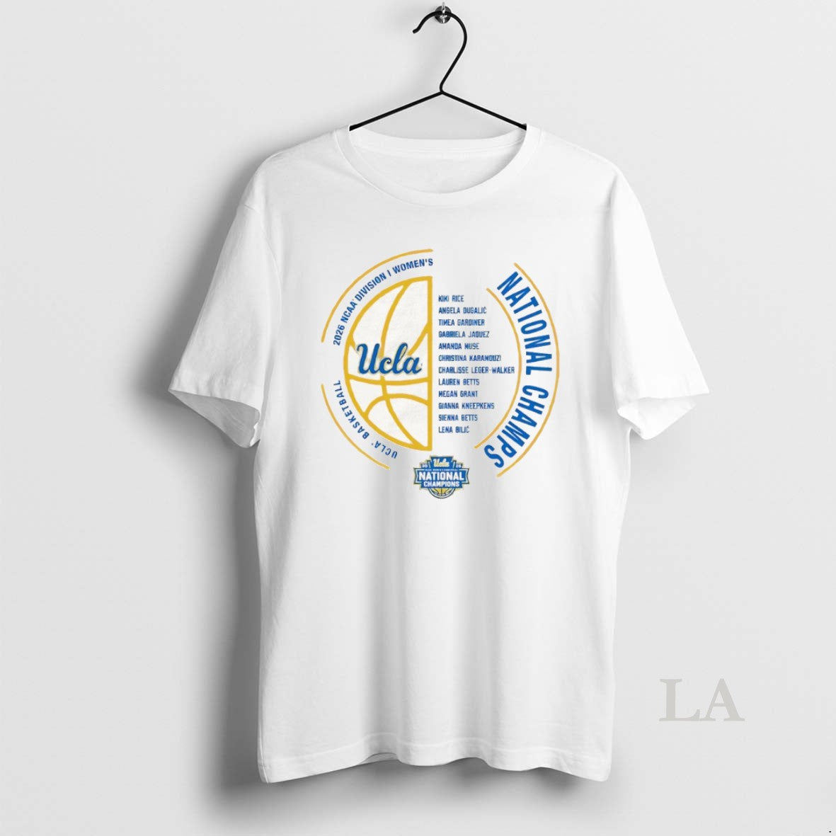 Original Ucla Bruins Womens Basketball National Champs Nil Team 2026 Ncaa Division I Unisex T-shirt, Sweatshirt, Hoodie, Long Sleeve Tee - T-Shirt, Sweatshirt, Hoodie