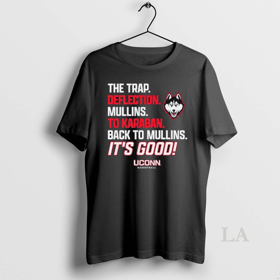 Original Uconn Huskies Basketball Alex Karaban To Braylon Mullins The Trap Deflection Its Good - T-Shirt, Sweatshirt, Hoodie