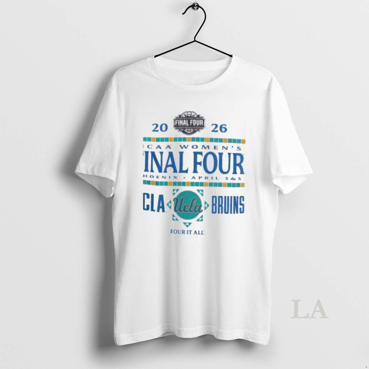 Original Ucla Bruins 2026 Ncaa Womens Final Four Phoenix Az Unisex T-shirt, Sweatshirt, Hoodie, Long Sleeve Tee - T-Shirt, Sweatshirt, Hoodie