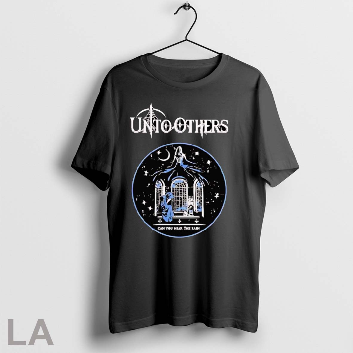 Original Unto Others Can You Hear The Rain Unisex T-shirt, Sweatshirt, Hoodie, Long Sleeve Tee - T-Shirt, Sweatshirt, Hoodie