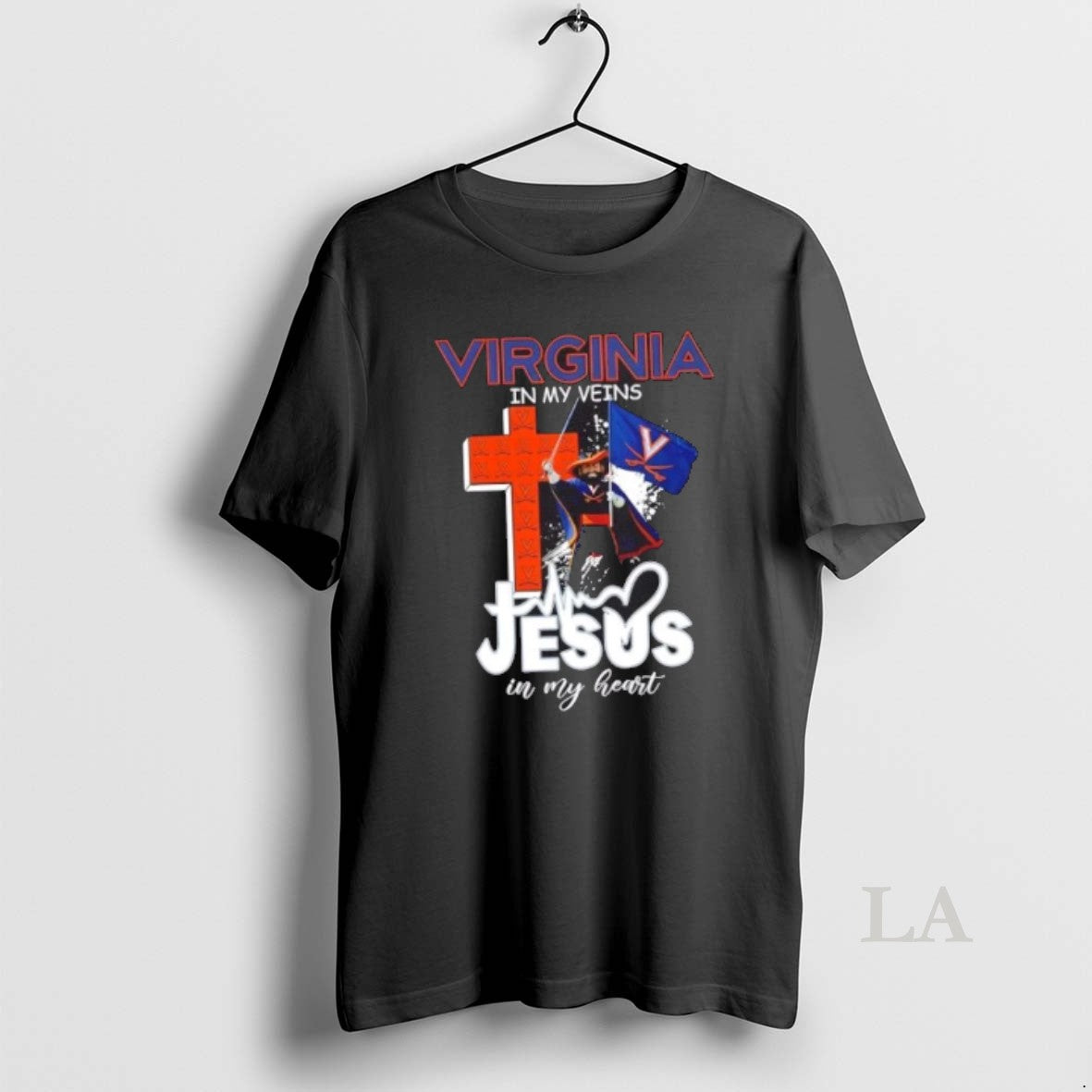 Original Virginia Cavaliers Mascot Hold Flag In My Veins Jesus In My Heart - T-Shirt, Sweatshirt, Hoodie